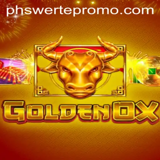 GoldenOx: Discover the Exciting World of PHswerte