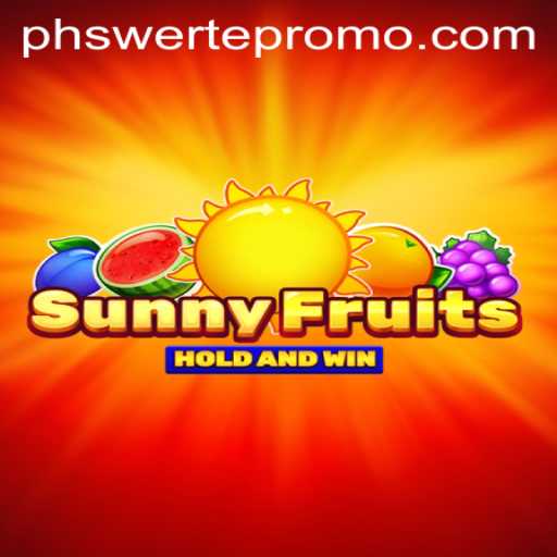Exploring the Colorful World of SunnyFruits and the Exciting PHswerte